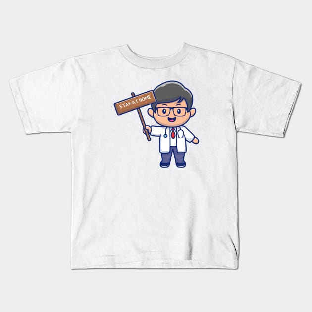 Cute doctor stay at home cartoon Kids T-Shirt by Catalyst Labs